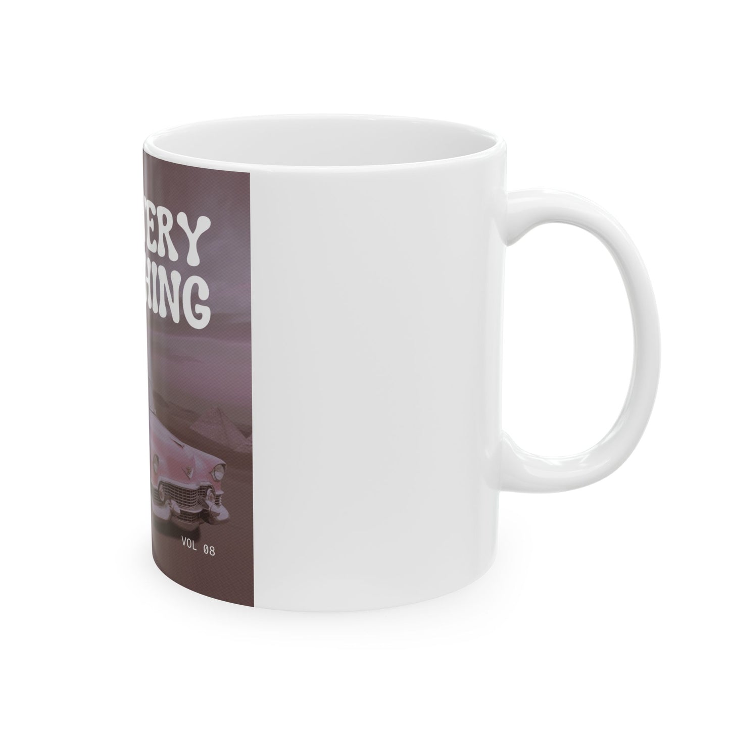 Every Thing Ceramic Mug — Retro Pink Cadillac Coffee Cup